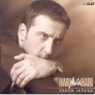 HARI MATA HARI - Zakon jacega, 2004 (CD) HARI MATA HARI - Zakon jacega, 2004 (CD)